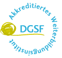Akkreditiertes DGSF-Weiterbildungsinstitut
